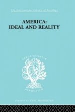 America - Ideal and Reality