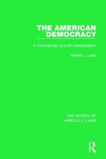 American Democracy (Works of Harold J. Laski)