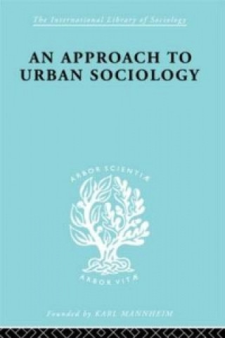 Approach to Urban Sociology