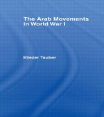 Arab Movements in World War I