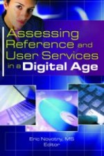 Assessing Reference and User Services in a Digital Age