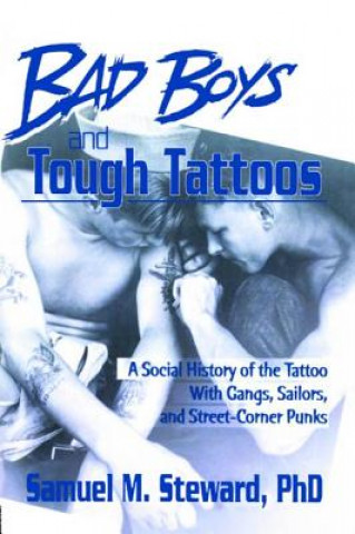 Bad Boys and Tough Tattoos