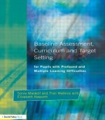 Baseline Assessment Curriculum and Target Setting for Pupils with Profound and Multiple Learning Difficulties