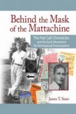 Behind the Mask of the Mattachine