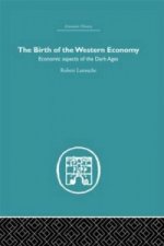 Birth of the Western Economy