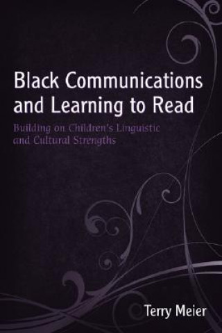 Black Communications and Learning to Read