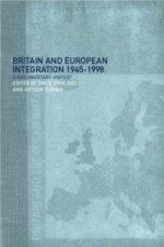 Britain and European Integration, 1945 - 1998