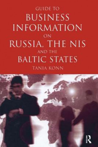 Guide to Business Info on Russia, the NIS, and the Baltic States