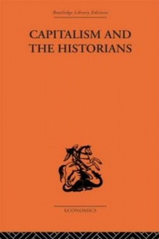 Capitalism and the Historians