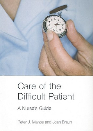Care of the Difficult Patient