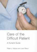 Care of the Difficult Patient