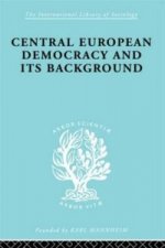 Central European Democracy and its Background
