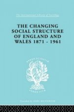 Changing Social Structure of England and Wales