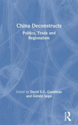 China Deconstructs