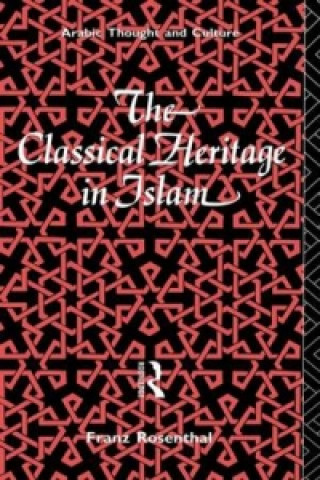 Classical Heritage in Islam