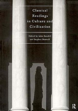 Classical Readings on Culture and Civilization