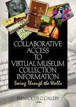 Collaborative Access to Virtual Museum Collection Information