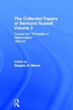 Collected Papers of Bertrand Russell, Volume 3