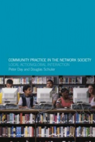 Community Practice in the Network Society