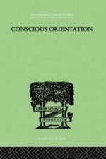 Conscious Orientation