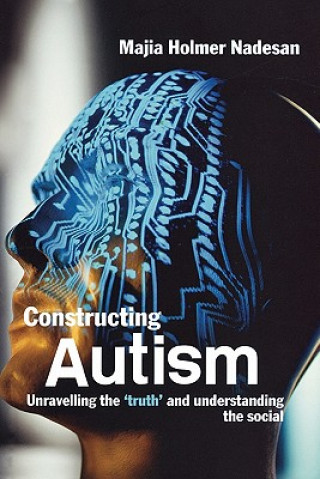 Constructing Autism