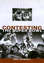 Contesting the Super Bowl