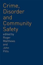 Crime, Disorder and Community Safety