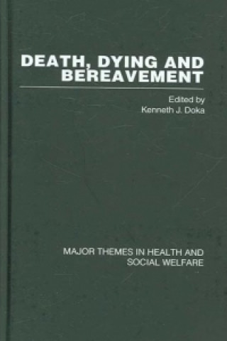 Death, Dying and Bereavement (4 volumes)