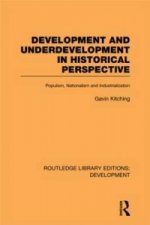 Development and Underdevelopment in Historical Perspective