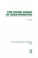 Divine Songs of Zarathushtra  (RLE Iran C)