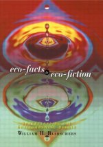 Eco-facts and Eco-fiction