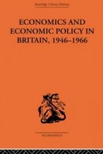 Economics and Economic Policy in Britain