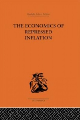 Economics of Repressed Inflation