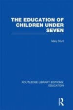 Education of Children Under Seven