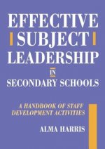 Effective Subject Leadership in Secondary Schools