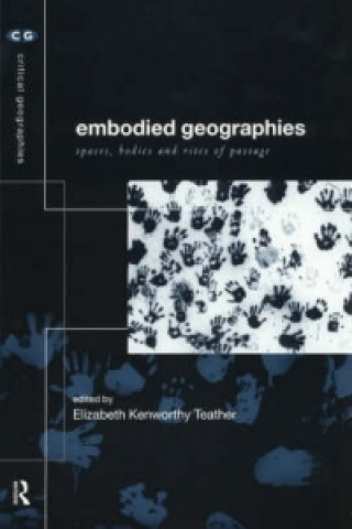 Embodied Geographies