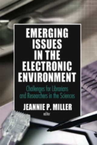 Emerging Issues in the Electronic Environment