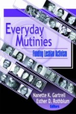 Everyday Mutinies