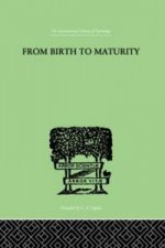 From Birth to Maturity
