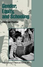Gender, Equity, and Schooling