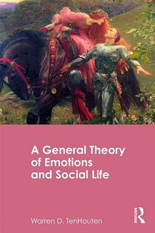 General Theory of Emotions and Social Life