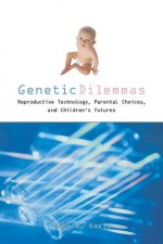 Genetic Dilemmas