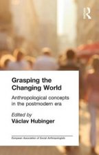 Grasping the Changing World