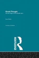 Greek Thought and the Origins of the Scientific Spirit