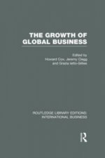 Growth of Global Business (RLE International Business)
