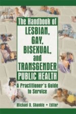 Handbook of Lesbian, Gay, Bisexual, and Transgender Public Health