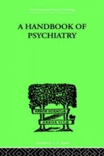 Handbook Of Psychiatry