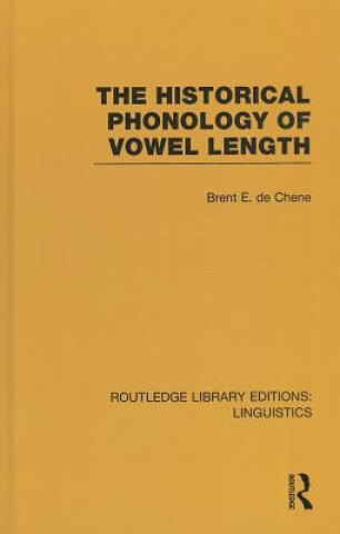 Historical Phonology of Vowel Length (RLE Linguistics C: Applied Linguistics)