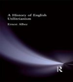History of English Utilitarianism