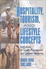 Hospitality, Tourism, and Lifestyle Concepts